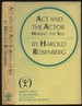 Act and the Actor: Making the Self