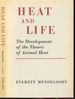 Heat and Life: the Development of the Theory of Animal Heat