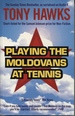 Playing the Moldovans at Tennis