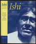 Ishi in Three Centuries [Inscribed By Editor Karl Kroeber]