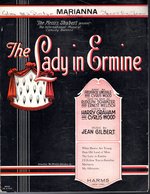 "Marianna" From the Shubert Musical Comdey "the Lady in Ermine"...Sheet Music: