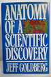 Anatomy of a Scientific Discovery (Dj Protected By Clear, Acid-Free Mylar Cover)