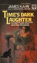 Time's Dark Laughter