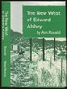 The New West of Edward Abbey