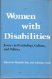 Women With Disabilities: Essays in Psychology, Culture, and Politics (Health Society and Policy)