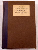 Notes on the Cruise of the Warrior in the Far East, 1927