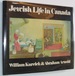 Jewish Life in Canada-Paintings, Commentaries and a Historical Essay