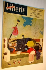 The New Liberty Magazine, May 31, 1947-Could the Reds Cripple Canadian Industry? / Good News for Ulcer Sufferers