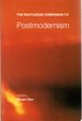 The Routledge Companion to Postmodernism