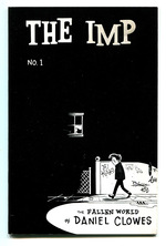 The Imp No. 1: the Fallen World of Daniel Clowes
