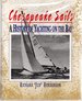 Chesapeake Sails: a History of Yachting on the Bay