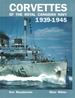 Corvettes of the Royal Canadian Navy 1939-1945