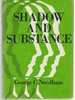 Shadow and Substance an Exposition of the Tabernacle Types