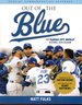 Out of the Blue: the Kansas City Royals' Historic 2014 Season