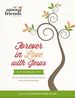 Forever in Love With Jesus Workbook