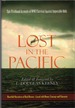 Lost in the Pacific Epic Firsthand Accounts of Wwii Survival Against Impossible Odds