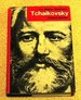 The Master Musicians Tchaikovsky