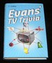 Evans Tv Trivia