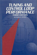 Tuning and Control Loop Performance: a Practitioner's Guide