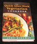 The Quick After Work Vegetarian Cookbook