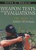 Weapons Tests and Evaluations: the Best of Soldier of Fortune