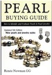 Pearl Buying Guide How to Identify and Evaluate Pearls & Pearl Jewelry