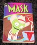 The Mask: 2 the Terrible Twos