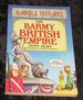 Horrible Histories: the Barmy British Empire