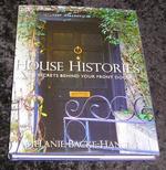 House Histories