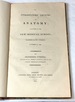 An Introductory Lecture on Anatomy; Delivered at the New Medical School, Aldersgate Street, October 2d. 1826