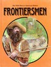 Frontiersmen (Wild West in American History)