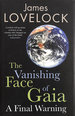 The Vanishing Face of Gaia: a Final Warning