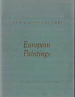 19th and 20th Century European Paintings: Recent Acquisitions. Summer 1990