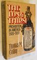 The Long Thirst: Prohibition in America, 1920-1933