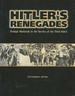 Hitler's Renegades: Foreign Nationals in the Service of the Third Reich (Photographic Histories)