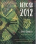 Beyond 2012 a Shaman's Call to Personal Change and the Transformation of Global Consciousness