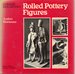 Rolled Pottery Figures (Ceramic Skillbooks)