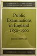 Public Examinations in England 1850-1900