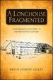 Longhouse Fragmented, a: Ohio Iroquois Autonomy in the Nineteenth Century