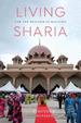 Living Sharia: Law and Practice in Malaysia