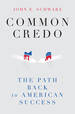 Common Credo: the Path Back to American Success