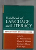 Handbook of Language and Literacy Development and Disorders