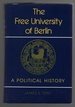 The Free University of Berlin a Political History