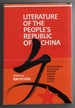 Literature of the People's Republic of China Movie Scripts, Dialogues, Stories, Essays, Opera, Poems, Plays