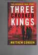 Three Crooked Kings