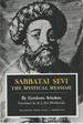 Sabbatai Sevi: the Mystical Messiah