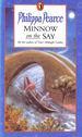 Minnow on the Say (Puffin Books)