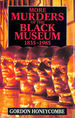 More Murders of the Black Museum, 1835-1985