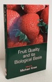 Fruit Quality and Its Biological Basis (Sheffield Biological Siences)