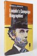 Lincoln's Campaign Biographies (Concise Lincoln Library)